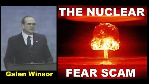 Nuclear Physicist Galen Winsor: The Nuclear Scare SCAM Documentary! [1986]