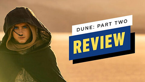 Dune - Part 2 Review