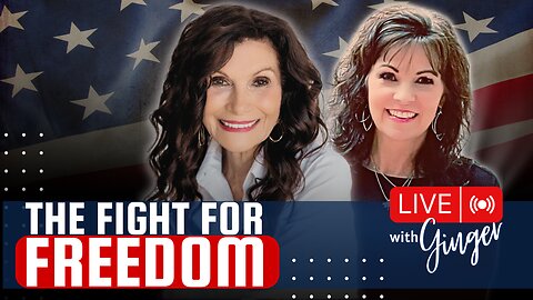 The Fight for Freedom with Special Guest Christa Fonville | LIVE with GINGER