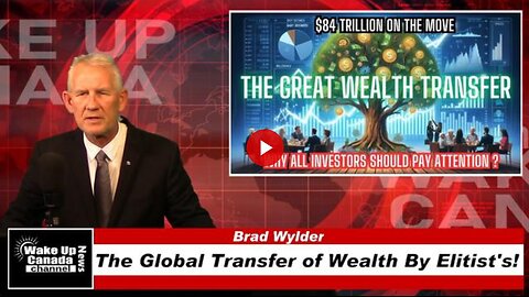 WUCN-Epi#353-The Global Transfer of Wealth By Elitist's!