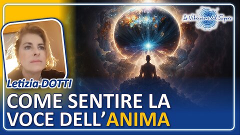 Come sentire la voce dell'anima - Letizia Dotti