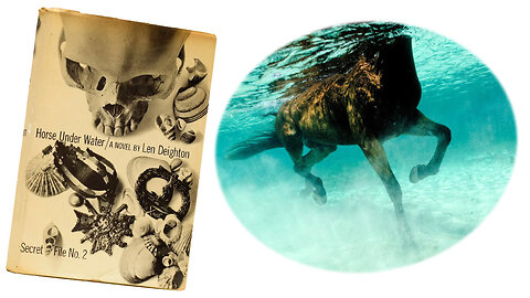 'Horse Under Water' (1963) by Len Deighton