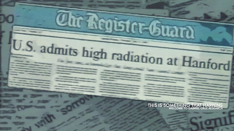 Hanford Nuclear Downwinder Coverup & The SAIC-Battelle-Taggares Disinformation Hit Squad