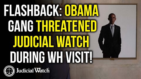 FLASHBACK: Obama Gang Threatened Judicial Watch During WH Visit!