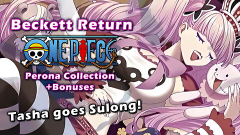 Beckett Grading Return: Perona Special | Showcase & Analysis | One Piece TCG