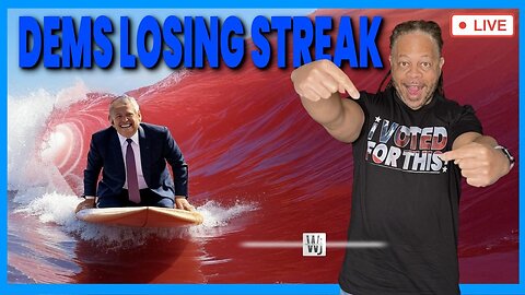Demoncrats’ Losing Streak | The Will Johnson Show