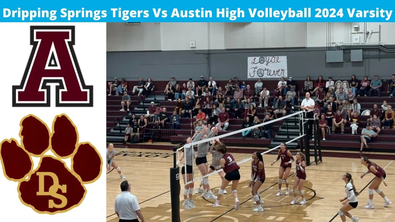 Dripping Springs Vs Austin High 2024 Volleyball