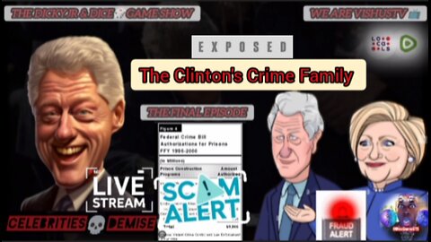 The Clinton's Crime Family "Exposed" Livestream Tomorrow At 9pm On DickJr #VishusTv 📺