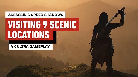 9 Of The Most Impressive Looking Vistas In Assassin’s Creed Shadows - 4K Gameplay