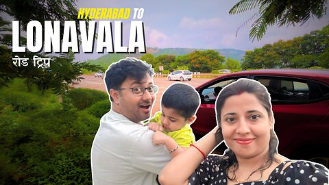 Hyderabad to Lonavala road trip || GangaKinareWala