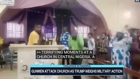 Livestream captures gunmen attacking Nigerian church