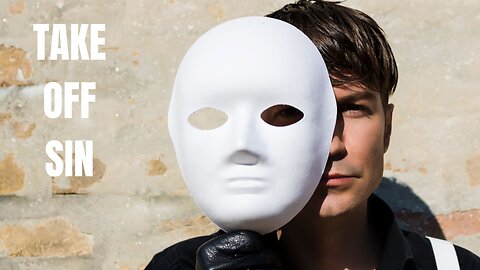 Putting Off The Old Man