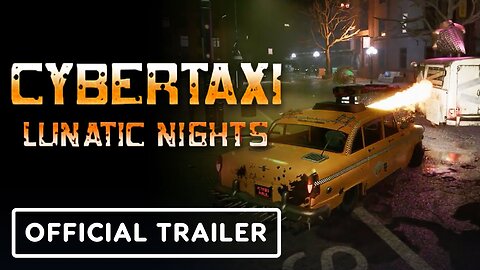 CyberTaxi: Lunatic Nights - Official Early Access Launch Trailer