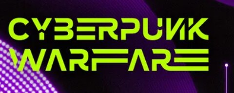 CyberPunk Warfare 9-22-2025
