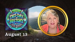 August 13 This Day in History