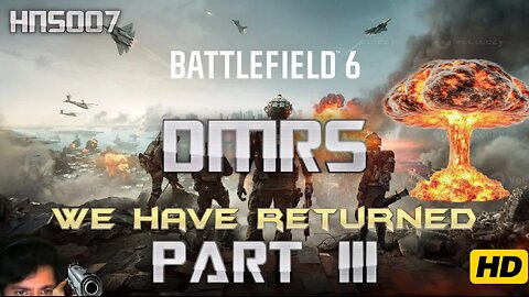 WE DEPART AGAIN!!!! PART 3 VEHICLES&DMRs