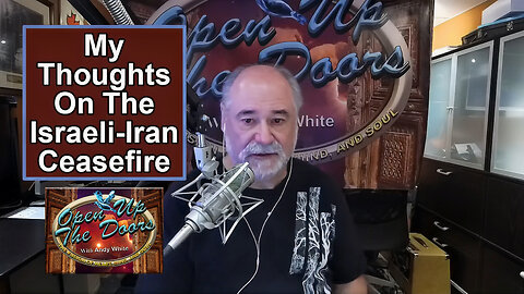 Andy White: My Thoughts On The Israeli-Iran Ceasefire