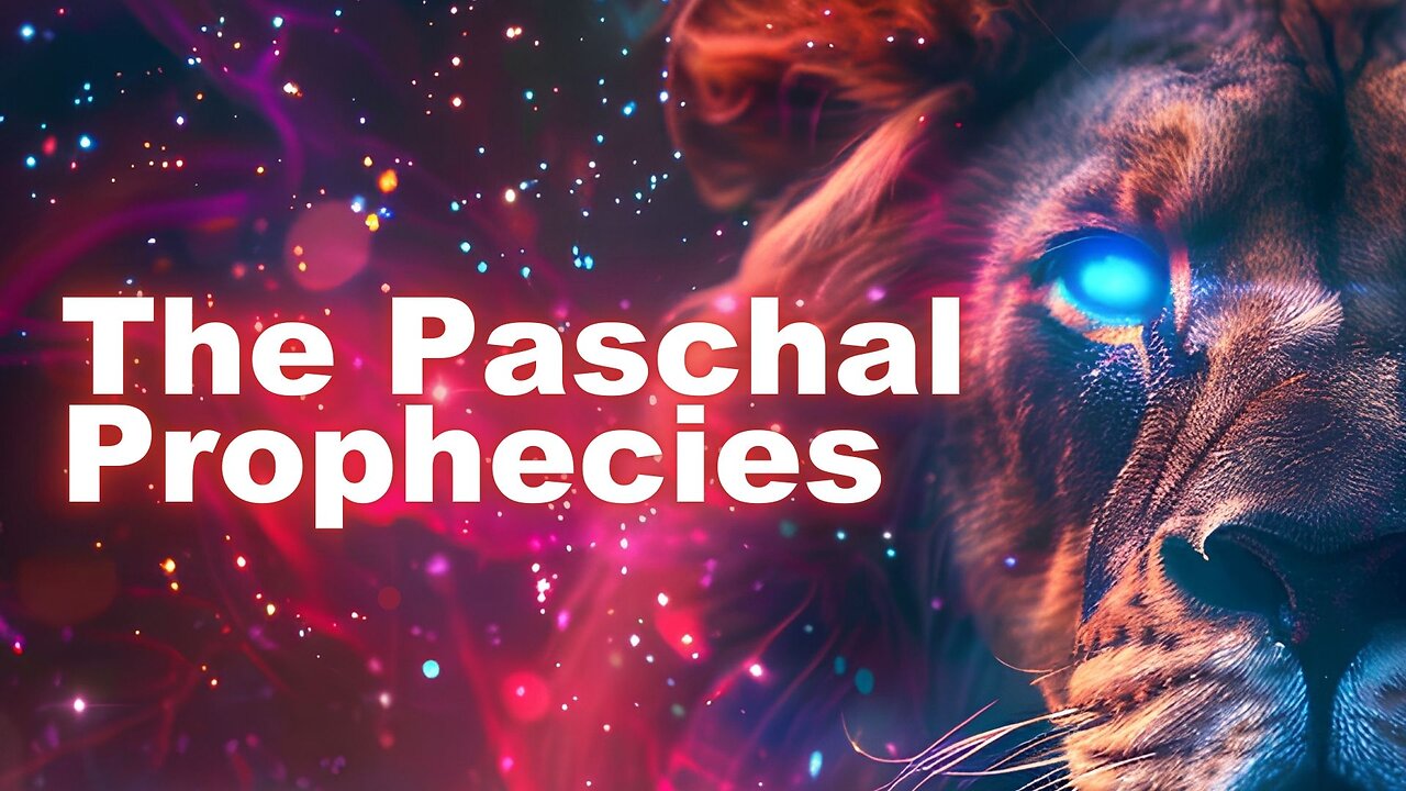 Paschal Prophecies