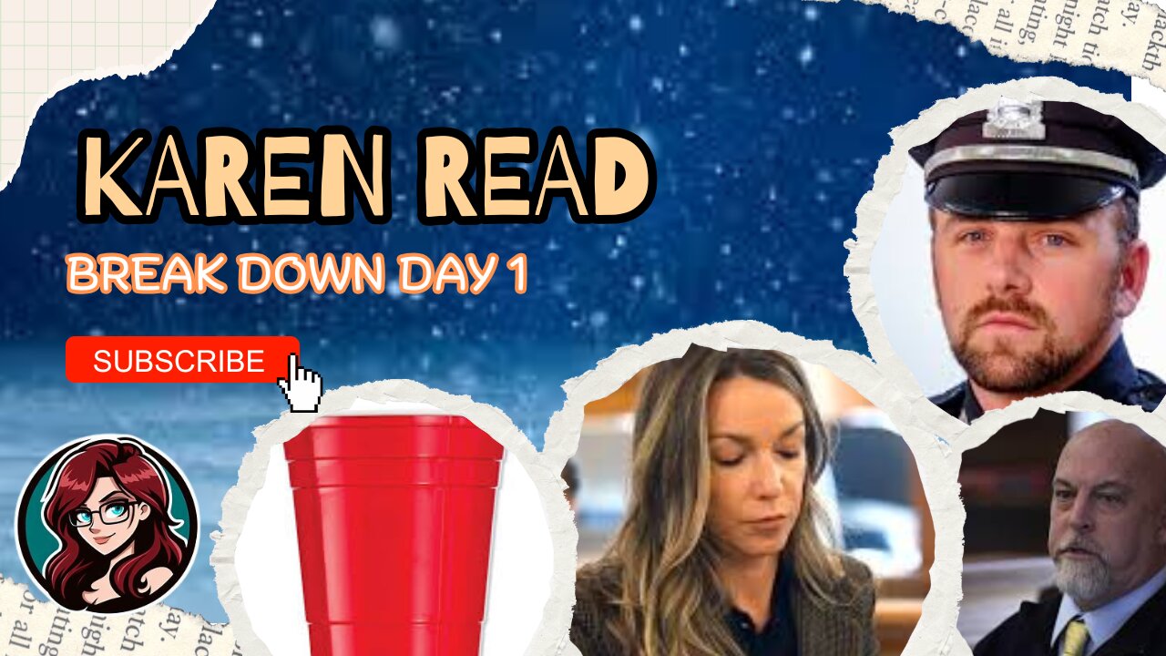 Breakdown Day 1 Karen Read Retrial