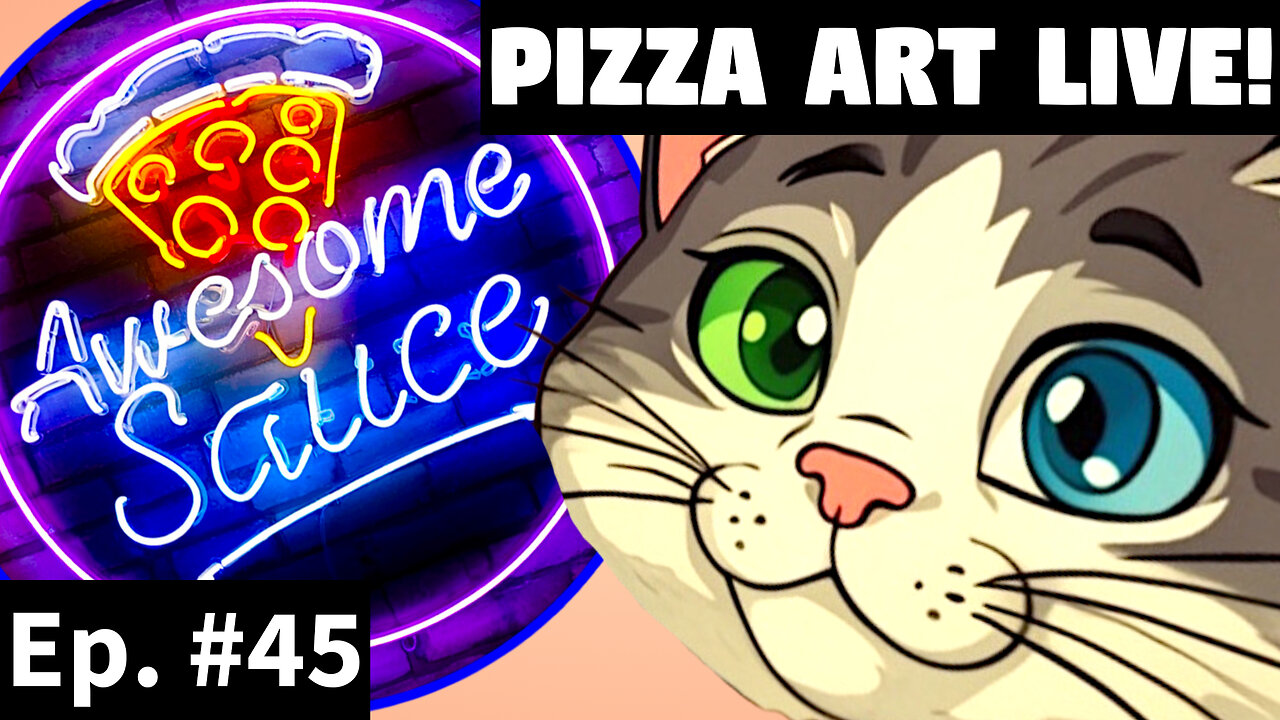 Awesome Sauce PIZZA ART LIVE Ep. #45: Tony the Cat!