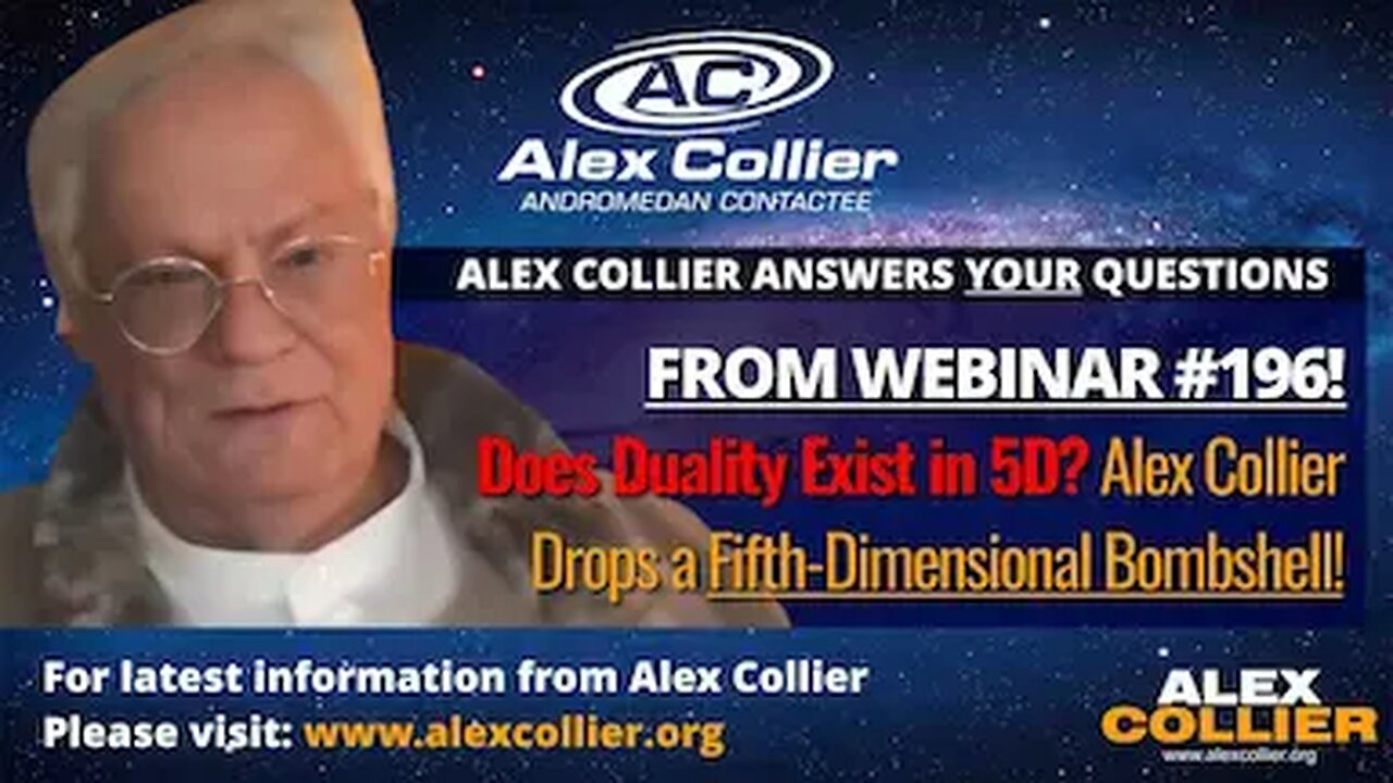 Does Duality Exist in 5D? Alex Collier Drops a Fifth-Dimensional Bombshell!