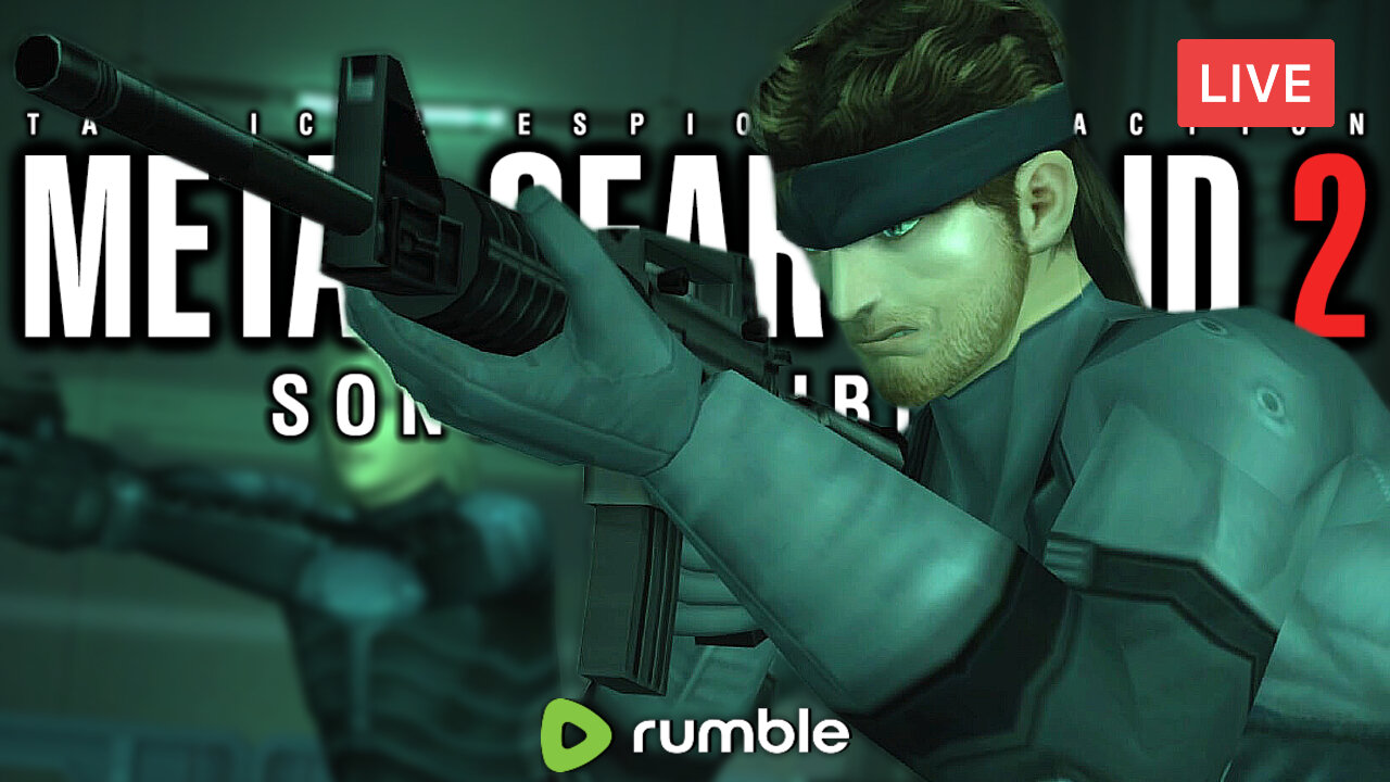 WE GOTTA LOCK-IN TONIGHT :: METAL GEAR SOLID 2: Sons of Liberty :: FIRST TIME PLAYING {18+}
