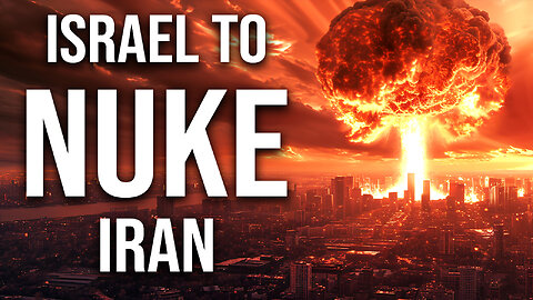 Israel to Nuke Iran 02/13/2026