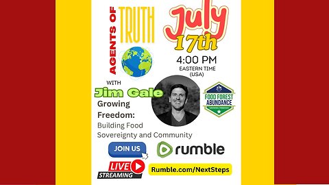 Agents of Truth Global July 17 2025 Jim Gale