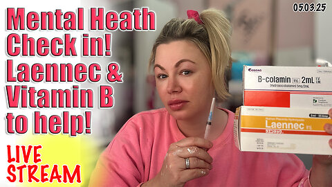 Mental Health check in! Laennec and Vitamin B To help! AceCosm.com code Jessica10 saves you Money