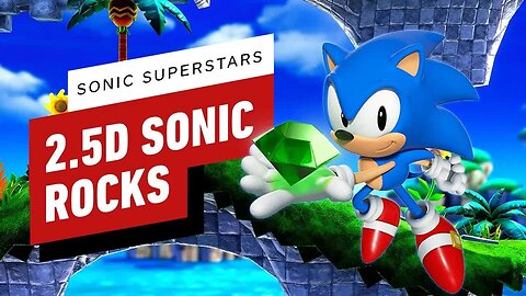 Sonic Superstars Is 2.5D Sonic That’s Better With Friends