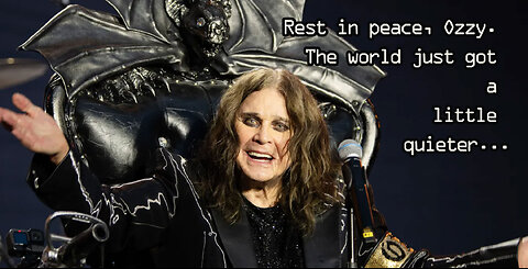 Toast to Ozzy Osbourne.