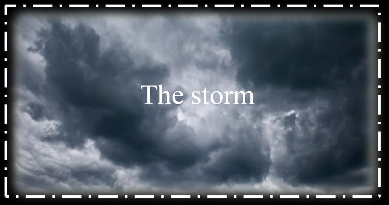 The Storm