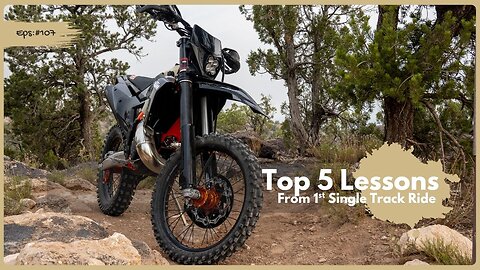 Top 5 Lessons from My First Single Track Dirt Bike Ride (I Learned the Hard Way!)