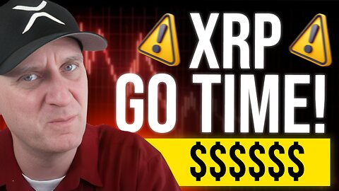 XRP RUN INCOMING! 🚨 It Is Go TIME! (You Need To SEE THIS!)