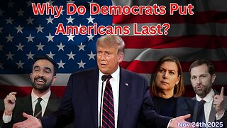 Why Do Democrats Put America Last?