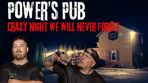 Craziest night ever at Power's Pub!