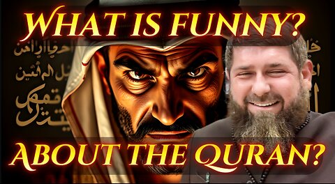 What is funny about the Quran?