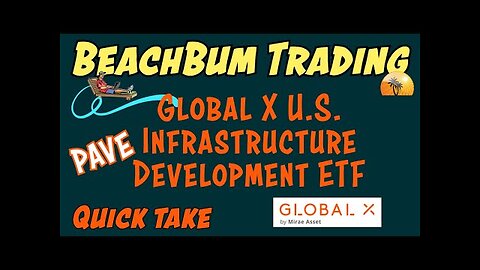 PAVE | Global X U.S. Infrastructure Development ETF | Quick Take