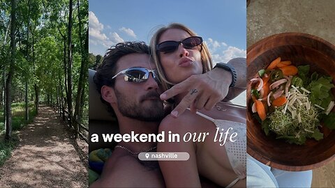 a weekend in our life