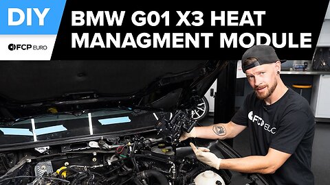 BMW X3 Heat Management Module Replacement DIY (2018-2024 BMW G01 X3, G02 X4, M40i, B58 Engine)