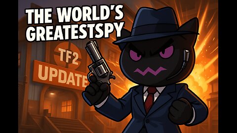 The Worlds Greates Spy TF2
