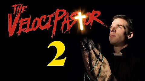 The VelociPastor 2