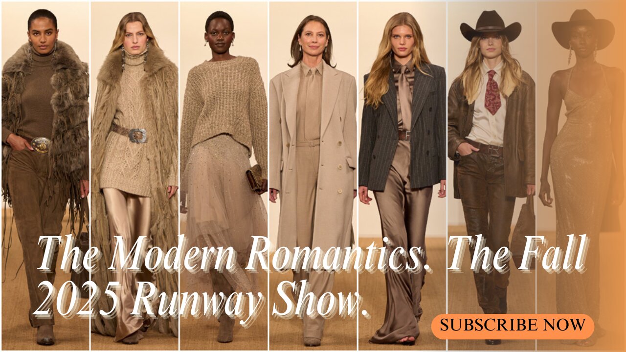 The Modern Romantics. The Fall 2025 Runway Show.