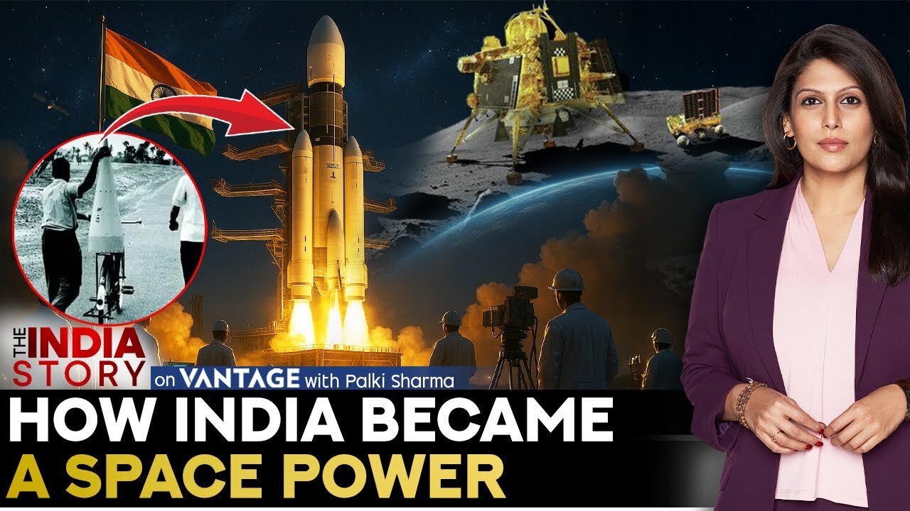 How India Conquered Space: From Bicycles to the Moon, Mars & Beyond | Vantage with Palki Sharma