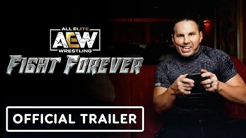 AEW - Fight Forever - Official Pre-Order Trailer