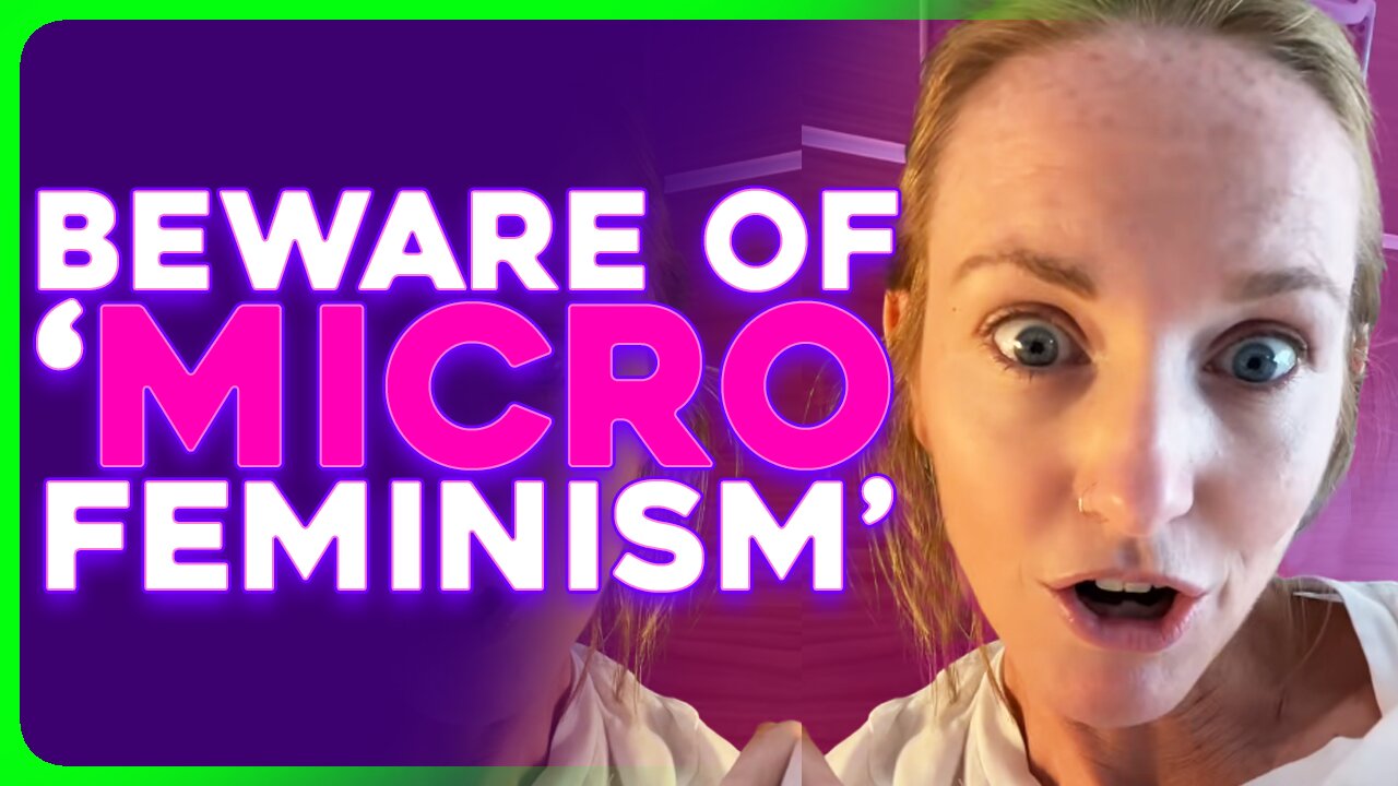 DELUSIONAL TikTokers Share Their Favorite Acts of 'Micro Feminism'
