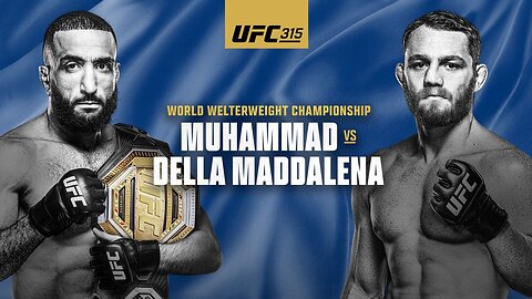 Belal Muhammad Vs Jack Della Maddalena UFC 315