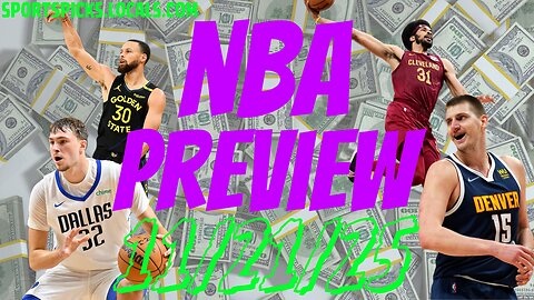 NBA Betting Preview - 11/21/25