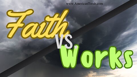 Faith without Works is DEAD?