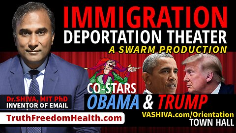 Dr.SHIVA® LIVE: Immigration Deportation Theater. Starring Obama & Trump. A SWARM Production